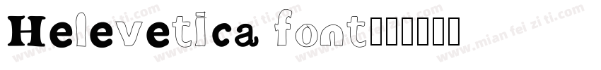 Helevetica font字体转换